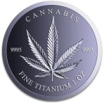  Cannabis 1 oz Ti.999 2026