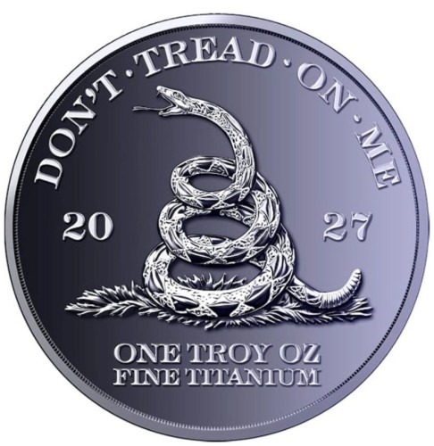 Don't Tread on Me 1 oz Ti.999 2027