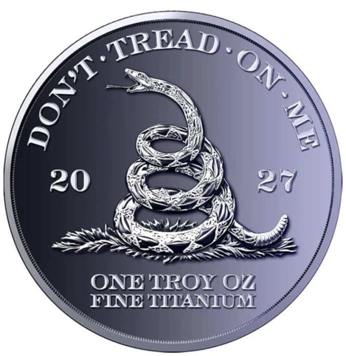 Don't Tread on Me 1 oz Ti.999 2027