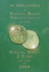 Katalog monet 2 złGN 2€ 25c 1$ M. Mielczarek 2009